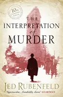 Interpretace vraždy - bestseller Richarda a Judyho - Interpretation of Murder - The Richard and Judy Bestseller
