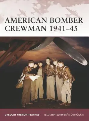 Posádka amerického bombardéru 1941-45 - American Bomber Crewman 1941-45