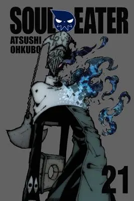 Požírač duší, svazek 21 - Soul Eater, Vol. 21