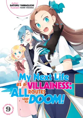 Můj příští život padoucha: Všechny cesty vedou do záhuby! Svazek 9 - My Next Life as a Villainess: All Routes Lead to Doom! Volume 9
