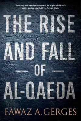 Vzestup a pád Al-Káidy - Rise and Fall of Al-Qaeda