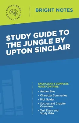 Studijní příručka k románu Džungle od Uptona Sinclaira - Study Guide to The Jungle by Upton Sinclair