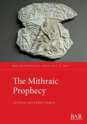 Mithrovo proroctví - The Mithraic Prophecy