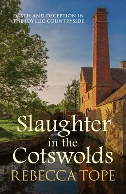 Jatka v Cotswoldsu - Slaughter in the Cotswolds