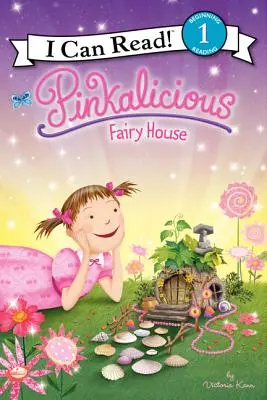Pinkalicious: Pohádkový dům - Pinkalicious: Fairy House