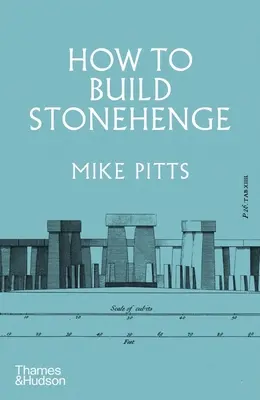 Jak postavit Stonehenge - How to Build Stonehenge