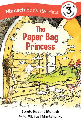 Princezna z papírového pytlíku Raná čítanka - The Paper Bag Princess Early Reader