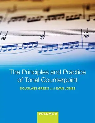 Principy a praxe tonálního kontrapunktu - The Principles and Practice of Tonal Counterpoint