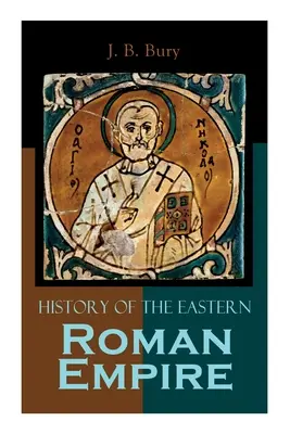 Dějiny východořímské říše: Od pádu Ireny do nástupu Basila I. - History of the Eastern Roman Empire: From the Fall of Irene to the Accession of Basil I.