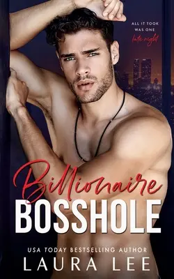 Miliardářská šéfredaktorka: Kancelářská romance od nepřátel k milencům - Billionaire Bosshole: An Enemies-to-Lovers Office Romance