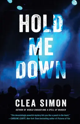 Drž mě dole - Hold Me Down