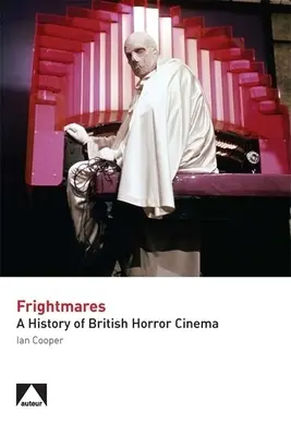 Frightmares: Dějiny britského hororu - Frightmares: A History of British Horror Cinema