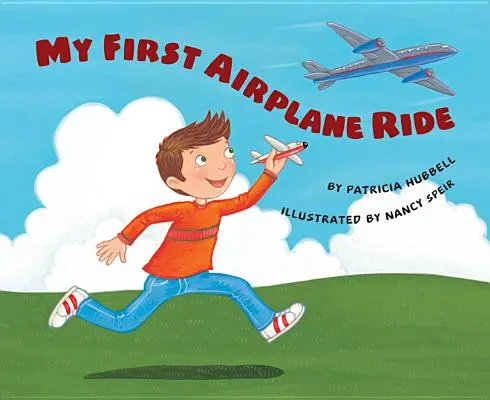 Moje první jízda letadlem - My First Airplane Ride