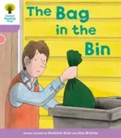 Oxford Reading Tree: Level 1+ More a Decode and Develop The Bag in the Bin (Pytel v koši): Kniha pro děti a mládež - Oxford Reading Tree: Level 1+ More a Decode and Develop The Bag in the Bin