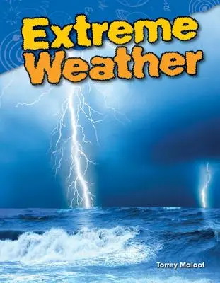 Extrémní počasí - Extreme Weather