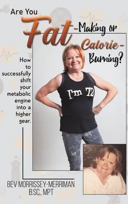 Tloustnete, nebo spalujete kalorie? - Are You Fat-Making or Calorie-Burning?