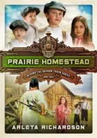 Prérijní usedlost, 3 - Prairie Homestead, 3
