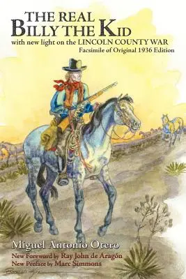 Skutečný Billy Kid - The Real Billy the Kid
