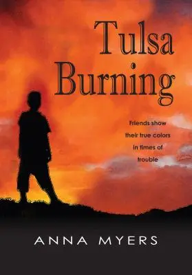 Hořící Tulsa: Přátelé ukazují svou pravou tvář v těžkých chvílích - Tulsa Burning: Friends Show Their True Colors in Times of Trouble