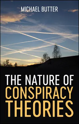 Povaha konspiračních teorií - The Nature of Conspiracy Theories