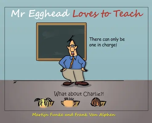 Pan Vajíčková hlava rád učí - Mr Egghead Loves to Teach