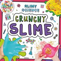 Křupavý sliz - Crunchy Slime