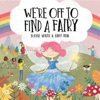 Jdeme hledat vílu - We're Off To Find A Fairy