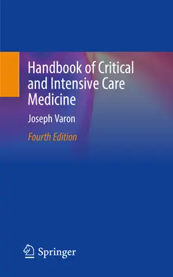 Příručka kritické a intenzivní medicíny - Handbook of Critical and Intensive Care Medicine
