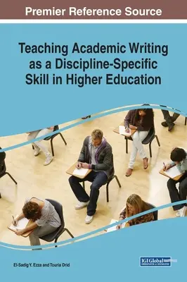 Výuka akademického psaní jako oborově specifické dovednosti ve vysokoškolském vzdělávání - Teaching Academic Writing as a Discipline-Specific Skill in Higher Education