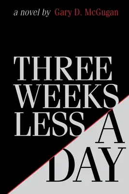 O tři týdny méně za den - Three Weeks Less a Day