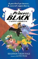 Princezna v černém a obří problém - Princess in Black and the Giant Problem