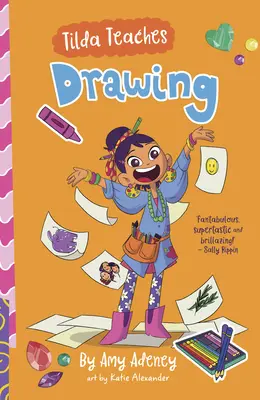 Tilda učí kreslit: Díl 2 - Tilda Teaches Drawing: Volume 2