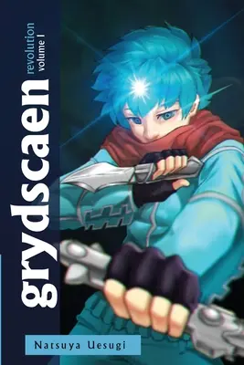 grydscaen: revoluce (1. díl) - grydscaen: revolution (Volume 1)