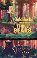 Zlatovláska a tři medvědi - objevná grafická pohádka - Goldilocks and the Three Bears - A Discover Graphics Fairy Tale