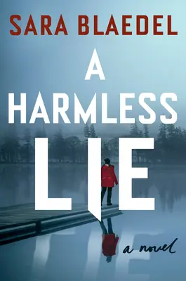 Neškodná lež - A Harmless Lie