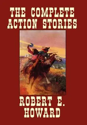 Kompletní akční povídky - The Complete Action Stories