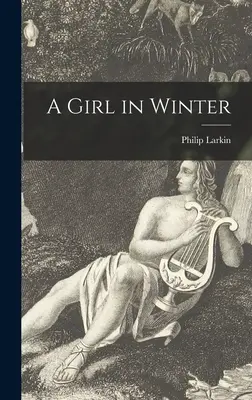 Dívka v zimě - A Girl in Winter