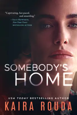 Někdo je doma - Somebody's Home