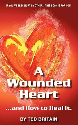 Zraněné srdce - A Wounded Heart