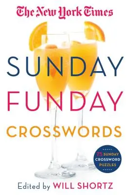 Nedělní křížovky The New York Times: Times New York Times: Nedělní křížovky: 75 nedělních křížovek - The New York Times Sunday Funday Crosswords: 75 Sunday Crossword Puzzles