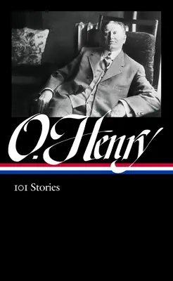 O. Henry: 101 povídek (Loa #345) - O. Henry: 101 Stories (Loa #345)