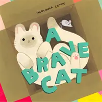 Statečná kočka - A Brave Cat