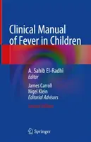 Klinická příručka horečky u dětí - Clinical Manual of Fever in Children