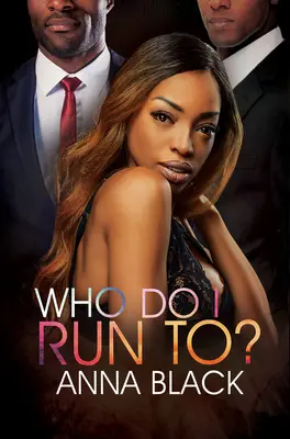 Ke komu mám utéct? - Who Do I Run To?