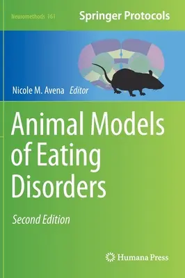 Zvířecí modely poruch příjmu potravy - Animal Models of Eating Disorders