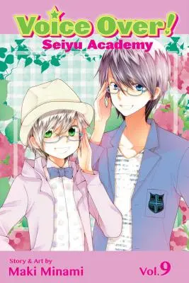 Voice Over! 9, 9 Seiyu Academy, Vol. 9, 9 - Voice Over!: Seiyu Academy, Vol. 9, 9