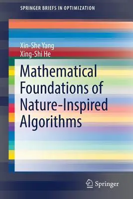 Matematické základy přírodou inspirovaných algoritmů - Mathematical Foundations of Nature-Inspired Algorithms