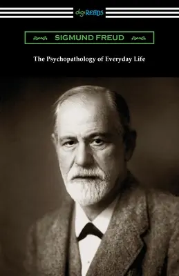 Psychopatologie každodenního života - The Psychopathology of Everyday Life