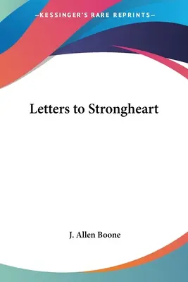 Dopisy silnému srdci - Letters to Strongheart