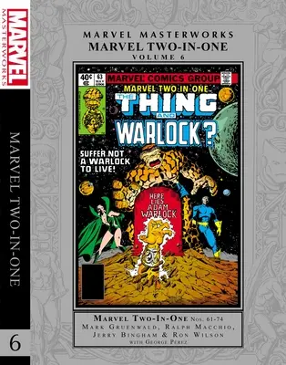 Marvel Masterworks: 6: Marvel Two-In-One Vol. 6 - Marvel Masterworks: Marvel Two-In-One Vol. 6